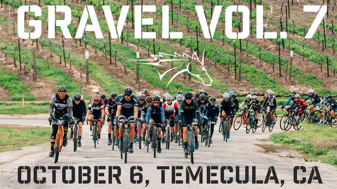 Gravel vol 7: October 6, temecula ca